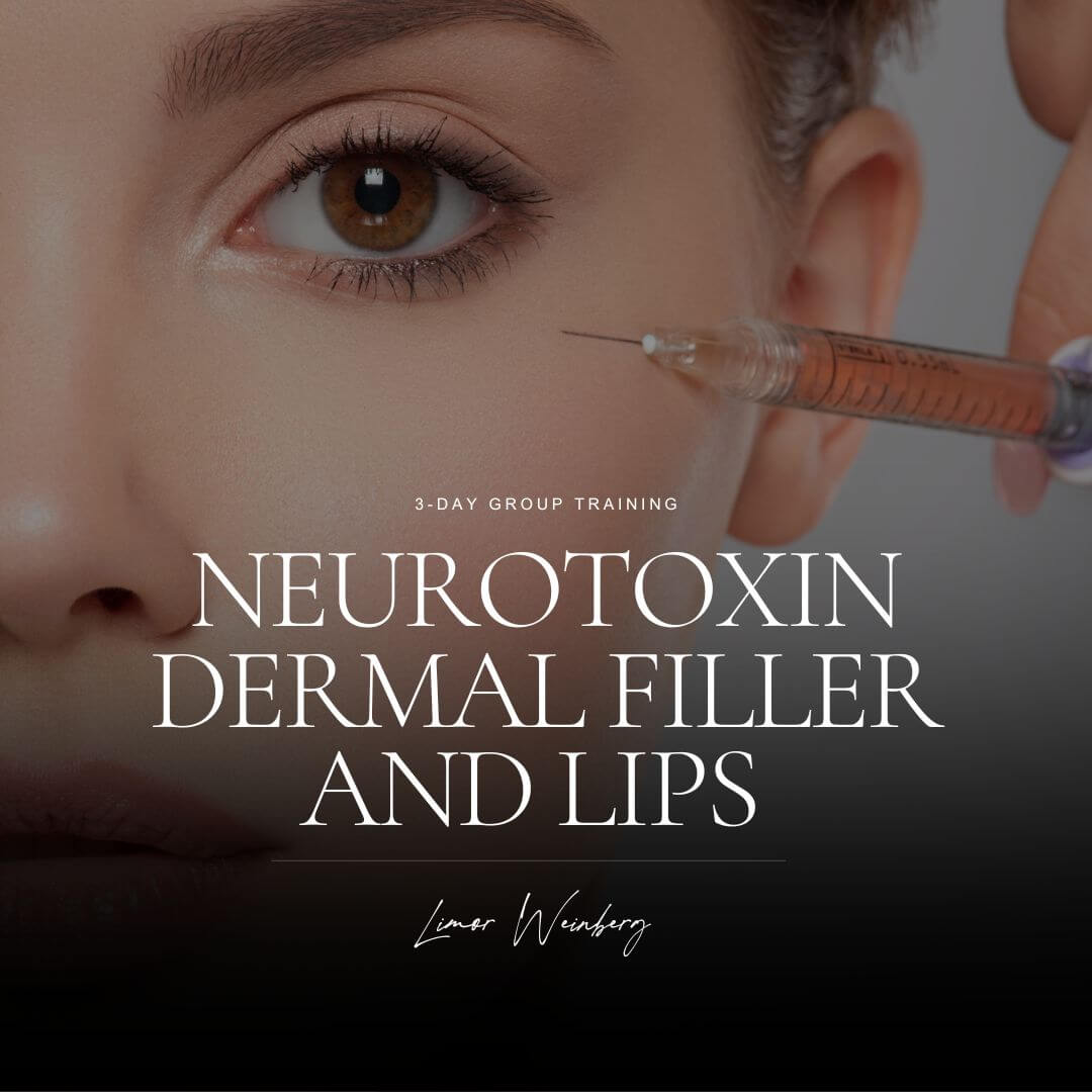 Neurotoxin, Dermal Filler, & Lips (3-Day Group Training)